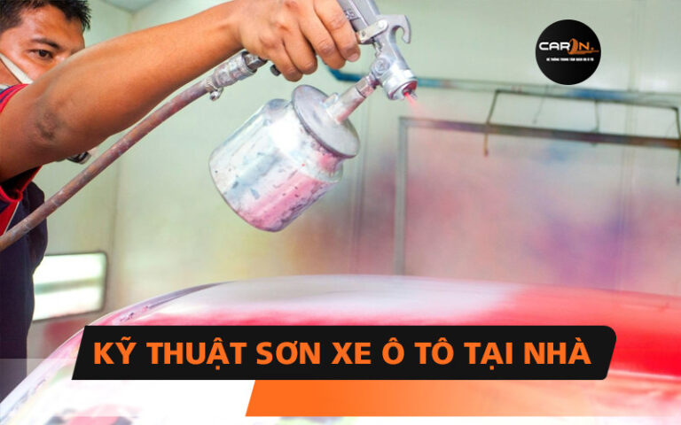 KỸ THUẬT SƠN XE Ô TÔ TẠI NHÀ